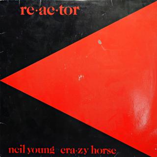 LP Neil Young &amp; Crazy Horse ‎– Reactor (Na desce povrchové oděrky. Nicméně hraje fajn, čistý zvuk. Obal lehce obnošený.)