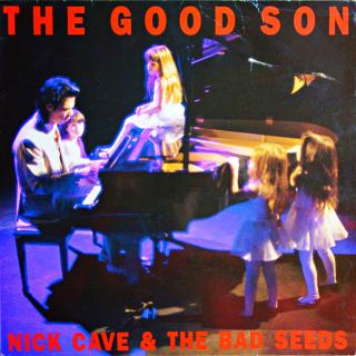 LP Nick Cave &amp; The Bad Seeds ‎– The Good Son (Deska je ohraná s vlásenkami i jemnými povrchovými oděrkami. Nicméně stále hraje fajn, dobrý zvuk. Jen mírný praskot v tichých pasážích. Obal mírně obnošený.)