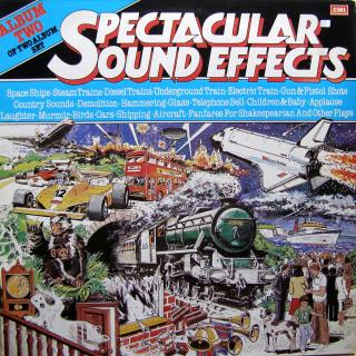 LP No Artist ‎– Spectacular Sound Effects (Album Two Of Two Album Set) ((1981) KOMPILACE ZVUKŮ A RUCHŮ)