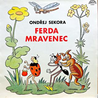 LP Ondřej Sekora ‎– Ferda Mravenec A Brouk Pytlík (Pěkný stav i zvuk!)