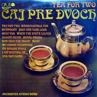 LP Orchester Studio Brno ‎– Čaj Pre Dvoch (Tea For Two) (Deska v dobrém stavu, pouze jemné vlásenky. Obal taky jen lehce obnošený.)