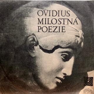 LP Ovidius ‎– Milostná Poezie (Deska je v bezvadném a lesklém stavu. Obal taky pěkný, jen lehce obnošený.)