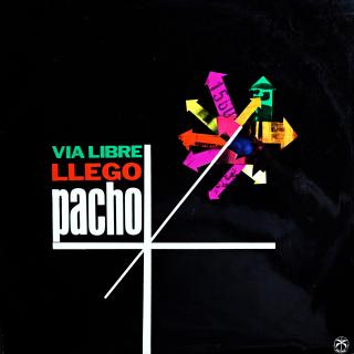 LP Pacho Alonso ‎– Via Libre Llego (Deska i obal jsou v dobrém stavu. Drobné stopy používání, na zadní straně poznámka propiskou.)