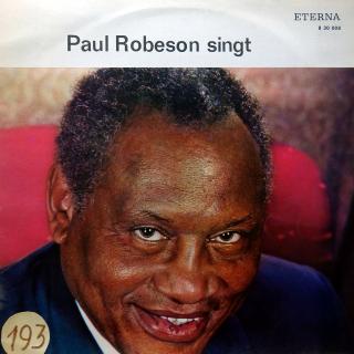 LP Paul Robeson ‎– Paul Robeson Singt (Deska i obal jsou v pěkném stavu, pouze jemné vlásenky. Bezvadný a čistý zvuk.)