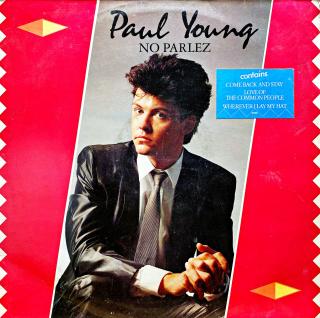 LP Paul Young - No Parlez  (Deska v horším stavu.)