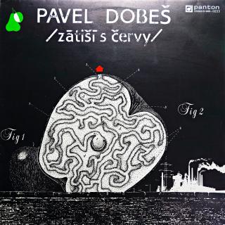 LP Pavel Dobeš ‎– Zátiší S Červy (Deska i obal jsou v krásném stavu.)