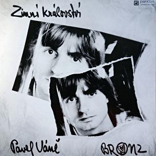 LP Pavel Váně + Bronz ‎– Zimní Království (Deska i obal jsou ve velmi dobrém stavu. )