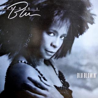 LP Peggi Blu ‎– Blu Blowin' ((Album, UK, 1987, Rhythm &amp; Blues, Soul) PŘES SKLADBU A1 VÝRAZNĚJŠÍ ŠKRÁBANEC, ALE HRAJE OK)