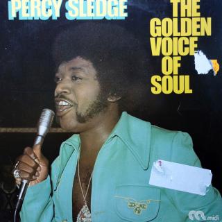 LP Percy Sledge ‎– The Golden Voice Of Soul (Kompilace, Germany, 1977, Rhythm &amp; Blues) POŠKOZENÝ OBAL VIZ FOTO)
