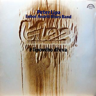 LP Peter Lipa, Luboš Andršt Blues Band ‎– Blues Z Lipového Dřeva (Deska je v krásném stavu, pravděpodobně nehraná. Obal taky pěkný, jen velmi lehké stopy používání (Album, Czechoslovakia, 1986, Modern Electric Blues))