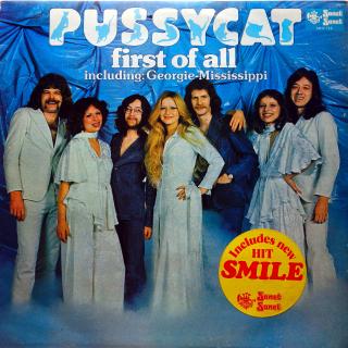 LP Pussycat ‎– First Of All (Deska mírně ohraná s jemnými oděrkami. Hraje fajn, bezvadný zvuk. Obal ve velmi pěkném stavu s drobnými jemnými oděrkami.)