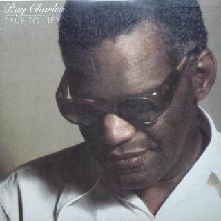 LP Ray Charles ‎– True To Life ((1977) ALBUM)