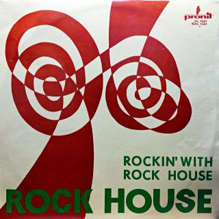 LP Rock House ‎– Rockin' With Rock House (Deska i obal jsou vizuálně pěkném stavu, ale v celé délce záznamu je v tichých pasážích slyšet mírný šum.)