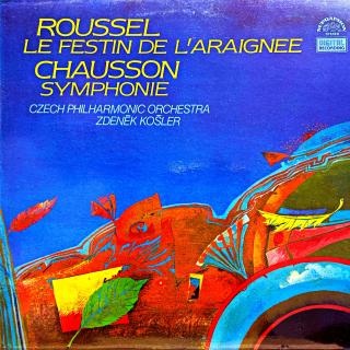 LP Roussel, Chausson – Le Festin De L’araignee / Symphonie (Top stav i zvuk!)
