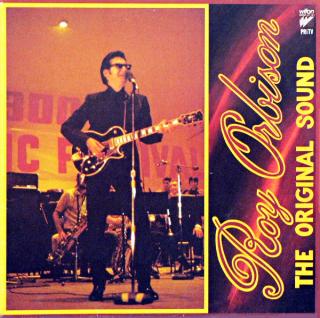 LP Roy Orbison ‎– The Original Sound (Deska je v krásném a lesklém stavu, pravděpodobně nehraná. Obal je taky v perfektní kondici.)