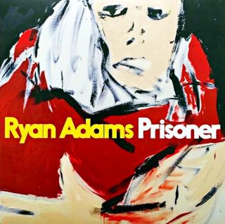 LP Ryan Adams – Prisoner (Nové a stále zatavené ve fólii - perfektní stav.)
