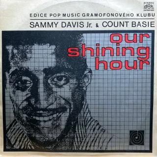LP Sammy Davis Jr. &amp; Count Basie ‎– Our Shining Hour (Deska i obal jsou v pěkném stavu, jen velmi lehké stopy používání (Kompilace, Czechoslovakia, 1969, Jazz, Big Band, Vocal, Swing))
