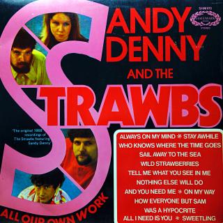 LP Sandy Denny And The Strawbs ‎– All Our Own Work (Deska je v krásném stavu, jen pár vlásenek. Bezvadný a čistý zvuk. Obal je taky velmi pěkný, lehké stopy používání na zadní straně.)