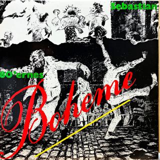 LP Sebastian – 80'ernes Boheme (Včetně originální vnitřní obal s potiskem.)