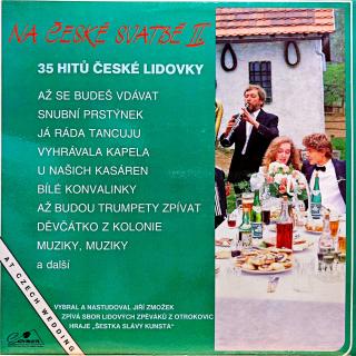 LP Šestka Slávy Kunsta – Na České Svatbě II. / At Czech Wedding 2 (Top stav i zvuk!)