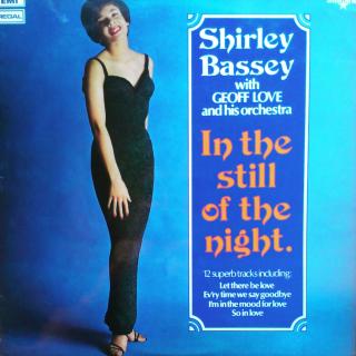 LP Shirley Bassey With Geoff Love &amp; His Orchestra ‎– In The Still Of The Night ((1961))