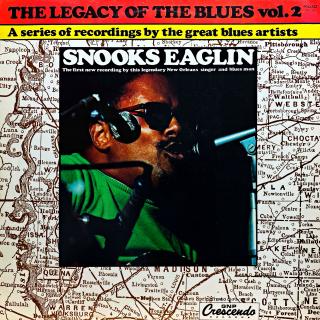 LP Snooks Eaglin ‎– The Legacy Of The Blues Vol. 2 (Deska i obal jsou v krásném a lesklém stavu. Bezvadný a čistý zvuk i v pasážích mezi skladbami.)