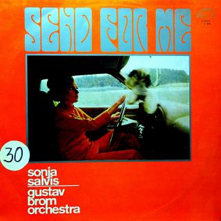 LP Sonja Salvis, Gustav Brom Orchestra ‎– Send For Me (Deska i obal jsou v pěkném stavu. Pár jemných vlásenek a nálepka na obalu. Bezvadný a čistý zvuk.)