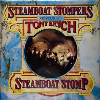 LP Steamboat Stompers Featuring Tony Brych ‎– Steamboat Stomp (Deska i obal jsou v bezvadném, lesklém a krásném stavu. Pravděpodobně nehrané.)