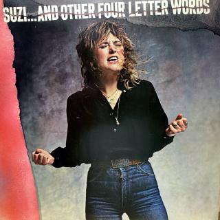 LP Suzi Quatro ‎– Suzi... And Other Four Letter Words (Deska i obal jsou ve velmi pěkném stavu.)