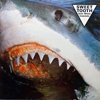 LP Sweet Tooth ‎– Soft White Underbelly (Deska je v krásném stavu. Obal má proseknutou dolní hranu cca 7 cm, jinak pěkný stav.)