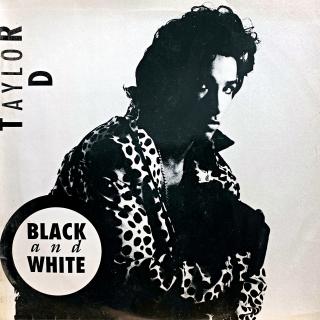 LP Taylor D – Black And White (Na desce jsou povrchové oděrky, ale hraje fajn. Obal v pěkném stavu.)