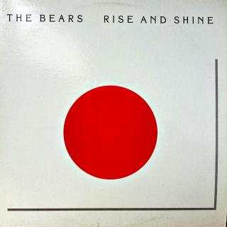 LP The Bears ‎– Rise And Shine (ALBUM (Canada, 1988, Rock, Pop) SUPER STAV)