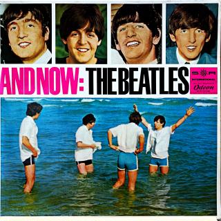LP The Beatles – And Now: The Beatles (Deska v top stavu!)