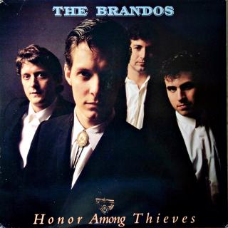 LP The Brandos ‎– Honor Among Thieves (Deska i obal jsou ve velmi dobrém stavu. )