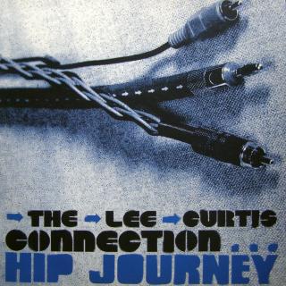 LP The Lee Curtis Connection ‎– Hip Journey ((1995))