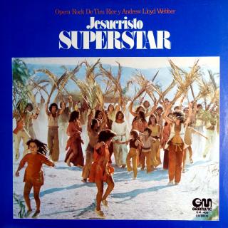 LP Tim Rice Y Andrew Lloyd Webber ‎– Jesucristo Superstar (Pěkný stav. Stereo záznam.)