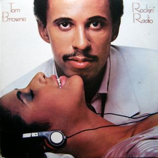 LP Tom Browne ‎– Rockin' Radio ((1983) ALBUM)