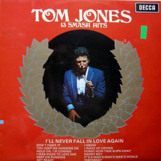 LP Tom Jones ‎– 13 Smash Hits ((1967) ALBUM)