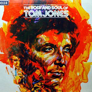 LP Tom Jones ‎– The Body And Soul Of Tom Jones (Deska je v pěkném stavu, ale má jakoby mramorovaný povrch. V celé délce záznamu je slyšet mírný šum, ovšem záznam nepřehlušuje. Obal v pěkném stavu (Album, India, 1973, Lounge, Pop Rock))