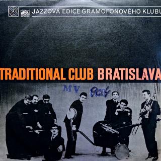 LP Traditional Club Bratislava ‎– Traditional Club Bratislava (Deska lehce ohraná. Hraje fajn, čistý zvuk. Obal taky jen lehce obnošený, razítko a popisek na čelní straně.)