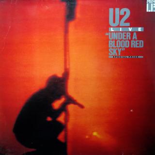 LP U2 ‎– Under A Blood Red Sky (Live) (Mini-Album (Europe, 1983) )