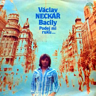 LP Václav Neckář, Bacily ‎– Podej Mi Ruku… (Deska i obal jsou v krásném a lesklém stavu, jen pár jemných vlásenek.)