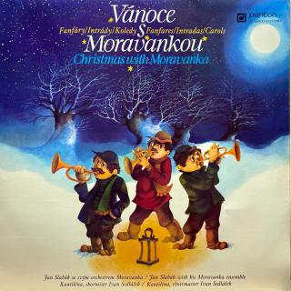 LP Vánoce S Moravankou - Fanfáry / Intrády / Koledy (čtěte popis) (Na desce jsou výrazné oděrky. Nicméně hraje dobře, jen místy mírné tlupené lupance. Obal v krásném stavu.)