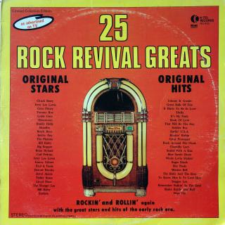 LP Various ‎– 25 Rock Revival Greats (DESKA HODNĚ POŠKRÁBANÁ, ALE ZVUKOVOU STOPU LZE PŘEHRÁT)