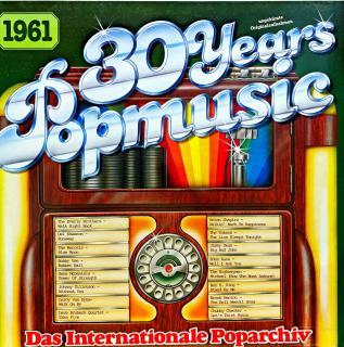 LP Various – 30 Years Popmusic 1961 (Top stav i zvuk!)