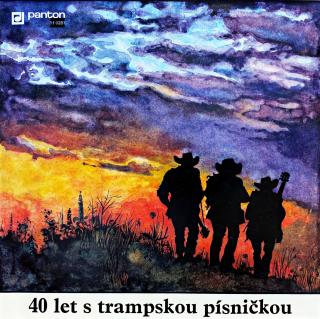 LP Various – 40 Let S Trampskou Písničkou (Top stav i zvuk!)
