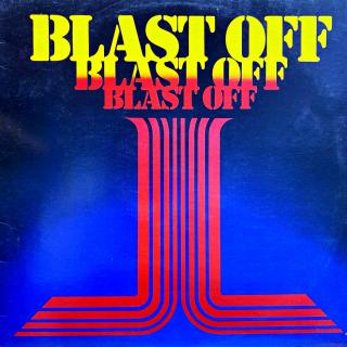 LP Various – Blast Off (Deska i obal jsou v krásném stavu.)