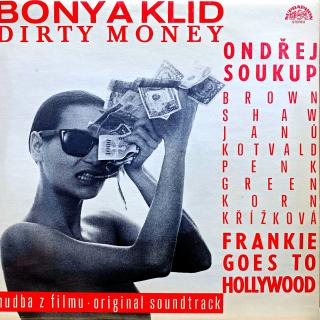 LP Various ‎– Bony A Klid / Dirty Money - Hudba Z Filmu / Original Soundtrack (Deska je v krásném a lesklém stavu s několika velmi jemnými vlásenkami. Hraje bezvadně, výborný zvuk. Obal je lesklý a v perfektní kondici.)