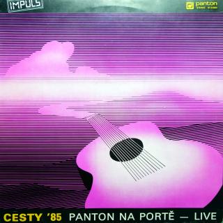 LP Various ‎– Cesty '85 (Panton Na Portě — Live) (Deska i obal jsou v pěkném stavu, pouze pár jemných vlásenek.)