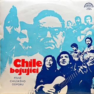 LP Various – Chile Bojující - Písně Chilského Odporu (Včetně brožury v perfektním stavu (12 stran).)
